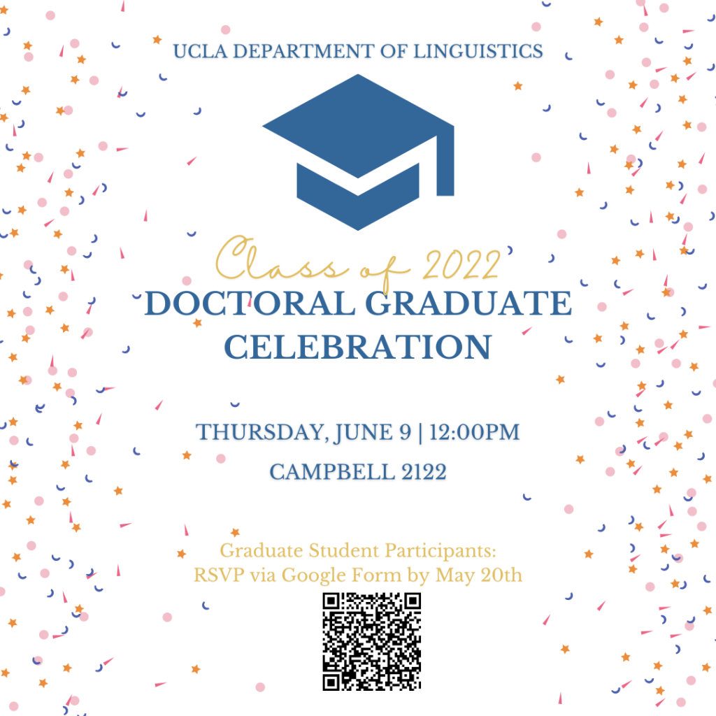 2022 Doctoral Celebration Flyer 3 Department Of Linguistics Ucla